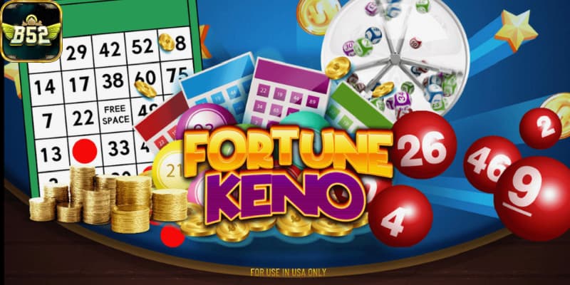 Keno B52 Keno B52 được hiểu như thế nào