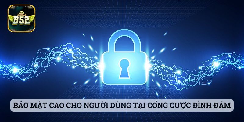 Tải App B52 Bảo mật cao cho người dùng tại cổng cược đình đám
